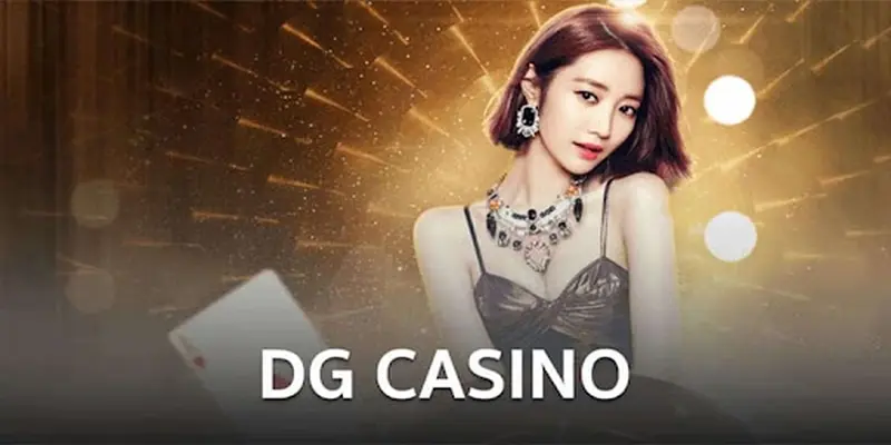 Khám phá sảnh cược DG Casino K8